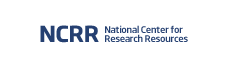 National Center for Research Resources (NCRR)